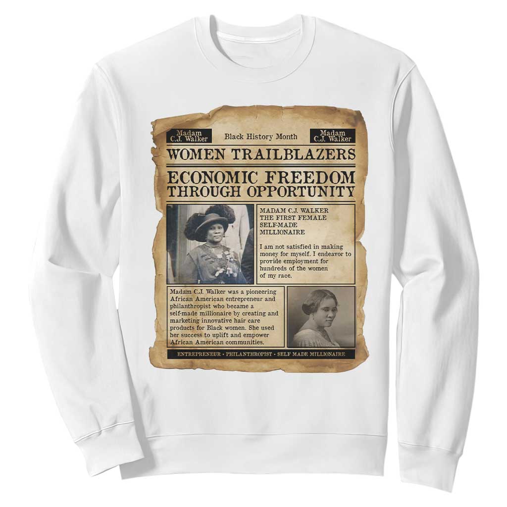 Madam CJ Walker Vintage Newspaper Style Sweatshirt Economic Freedom Through Opportunity - African Pride