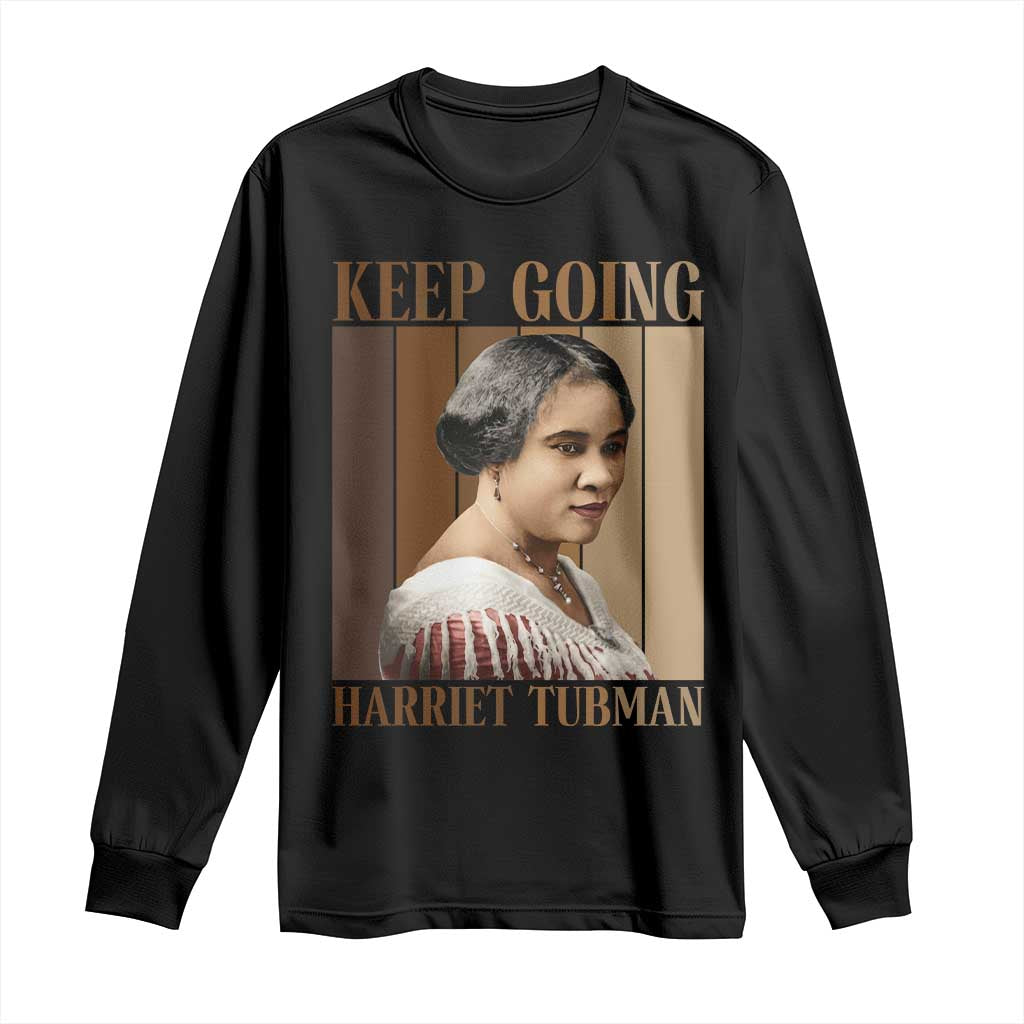 Madam CJ Walker Keep Going Retro Poster Long Sleeve Shirt Black History Month Gift