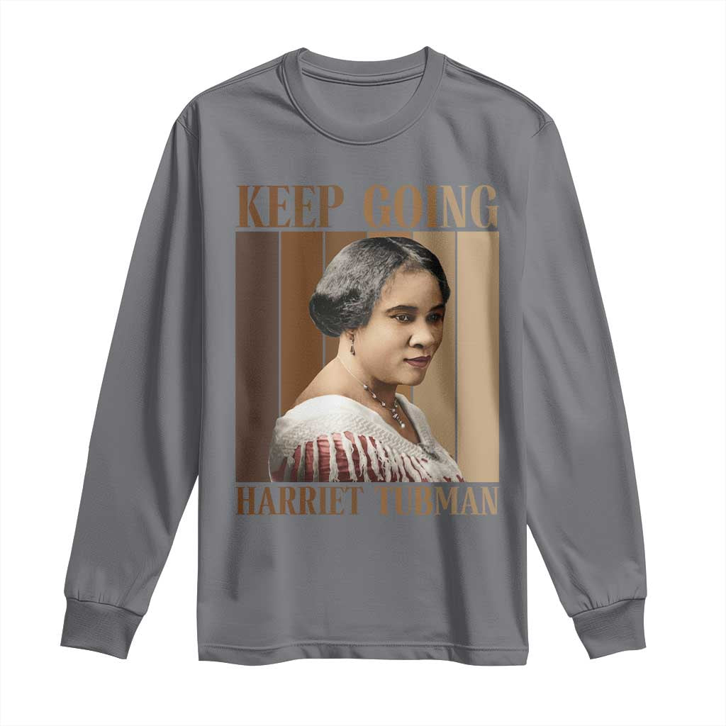 Madam CJ Walker Keep Going Retro Poster Long Sleeve Shirt Black History Month Gift