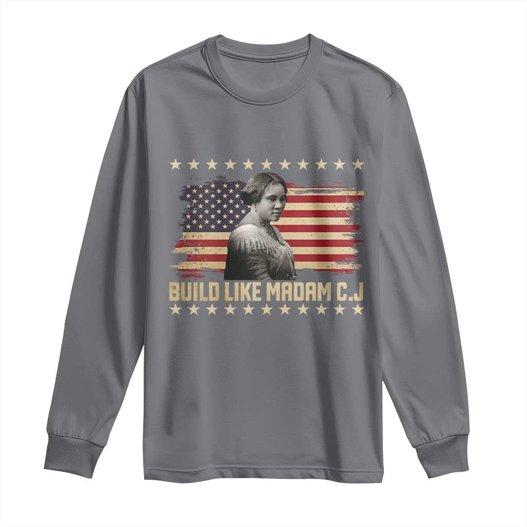 Build Like Madam CJ Walker Long Sleeve Shirt Black History Month Gift