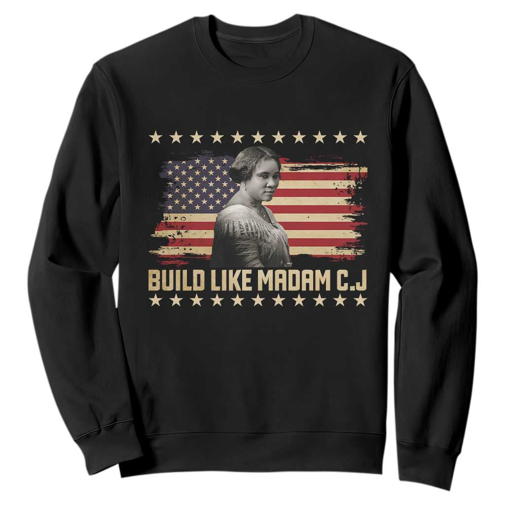 Build Like Madam CJ Walker Sweatshirt Black History Month Gift