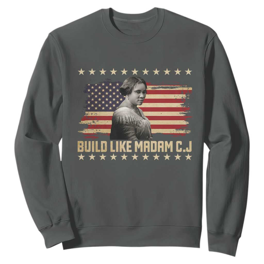 Build Like Madam CJ Walker Sweatshirt Black History Month Gift