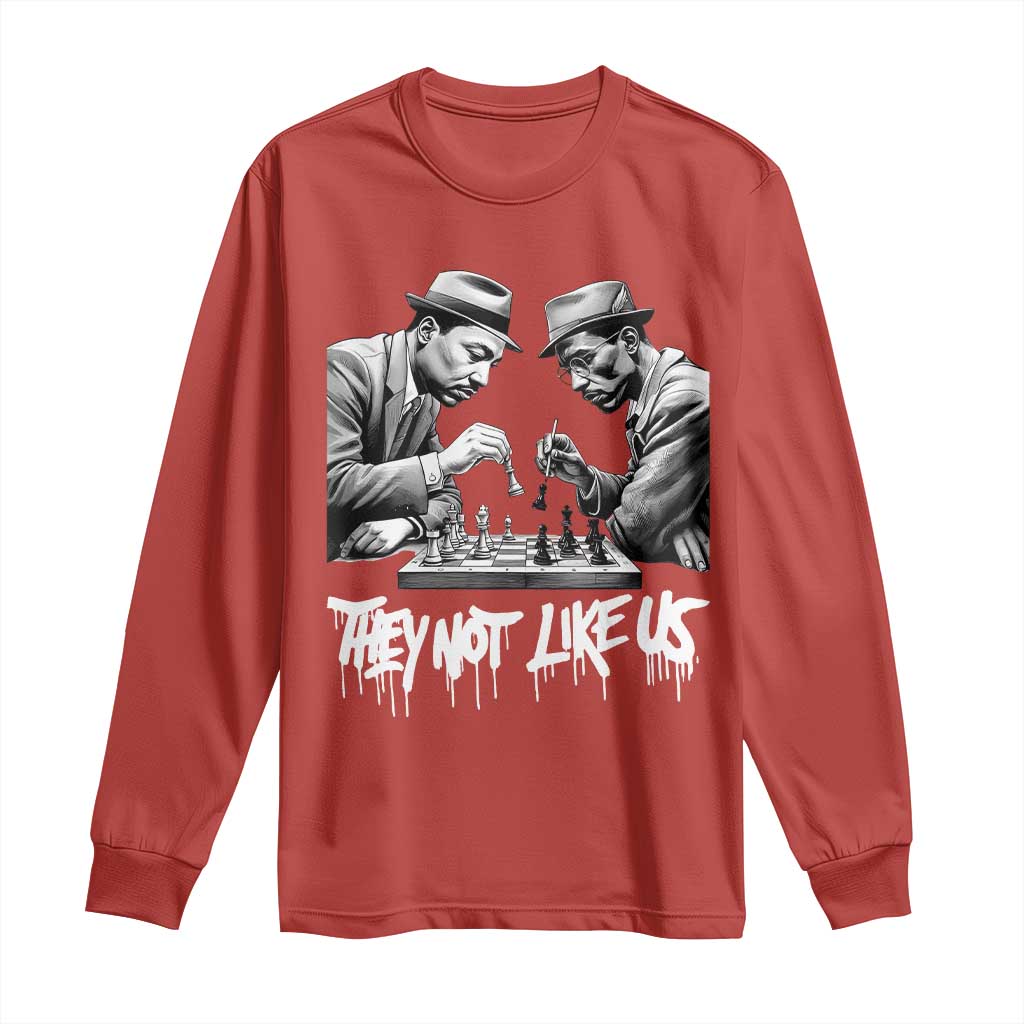 MLK And Malcolm X Long Sleeve Shirt They Not Like Us African American Heritage Gift - African Pride
