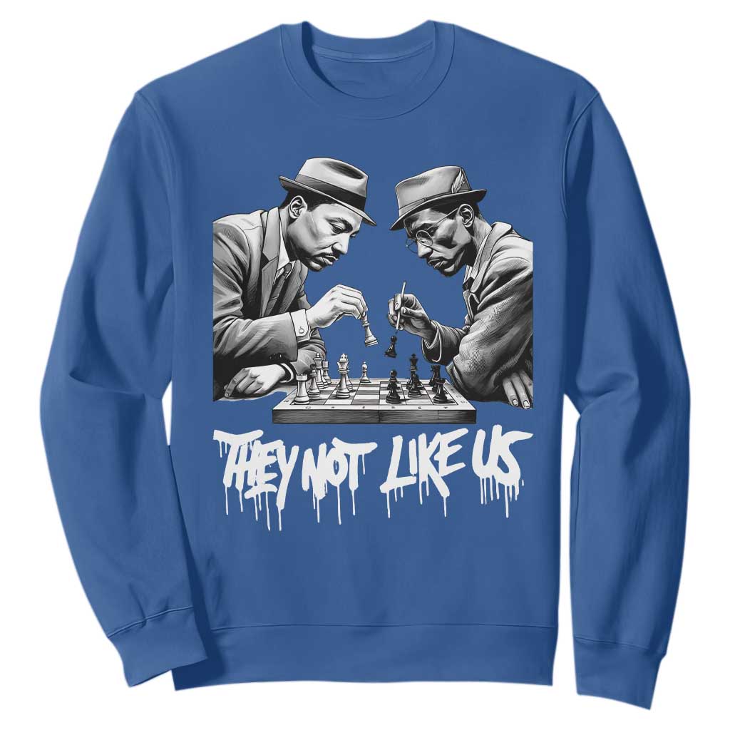 MLK And Malcolm X Sweatshirt They Not Like Us African American Heritage Gift - African Pride