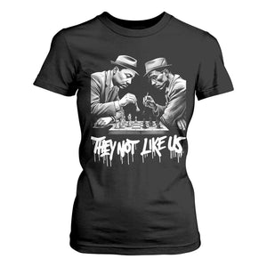 MLK And Malcolm X T Shirt For Women They Not Like Us African American Heritage Gift - African Pride