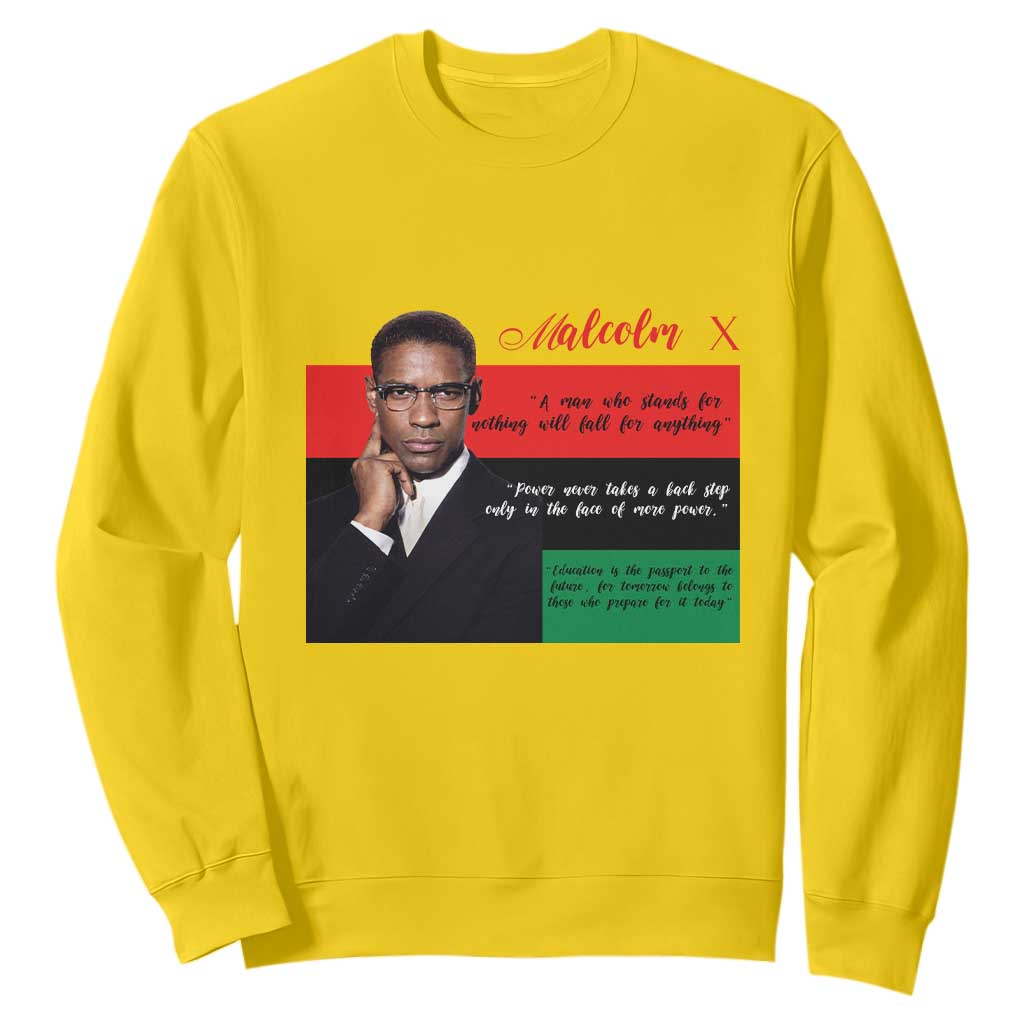 Motivational Malcolm X Quote Sweatshirt Black History Month Gift - African Pride