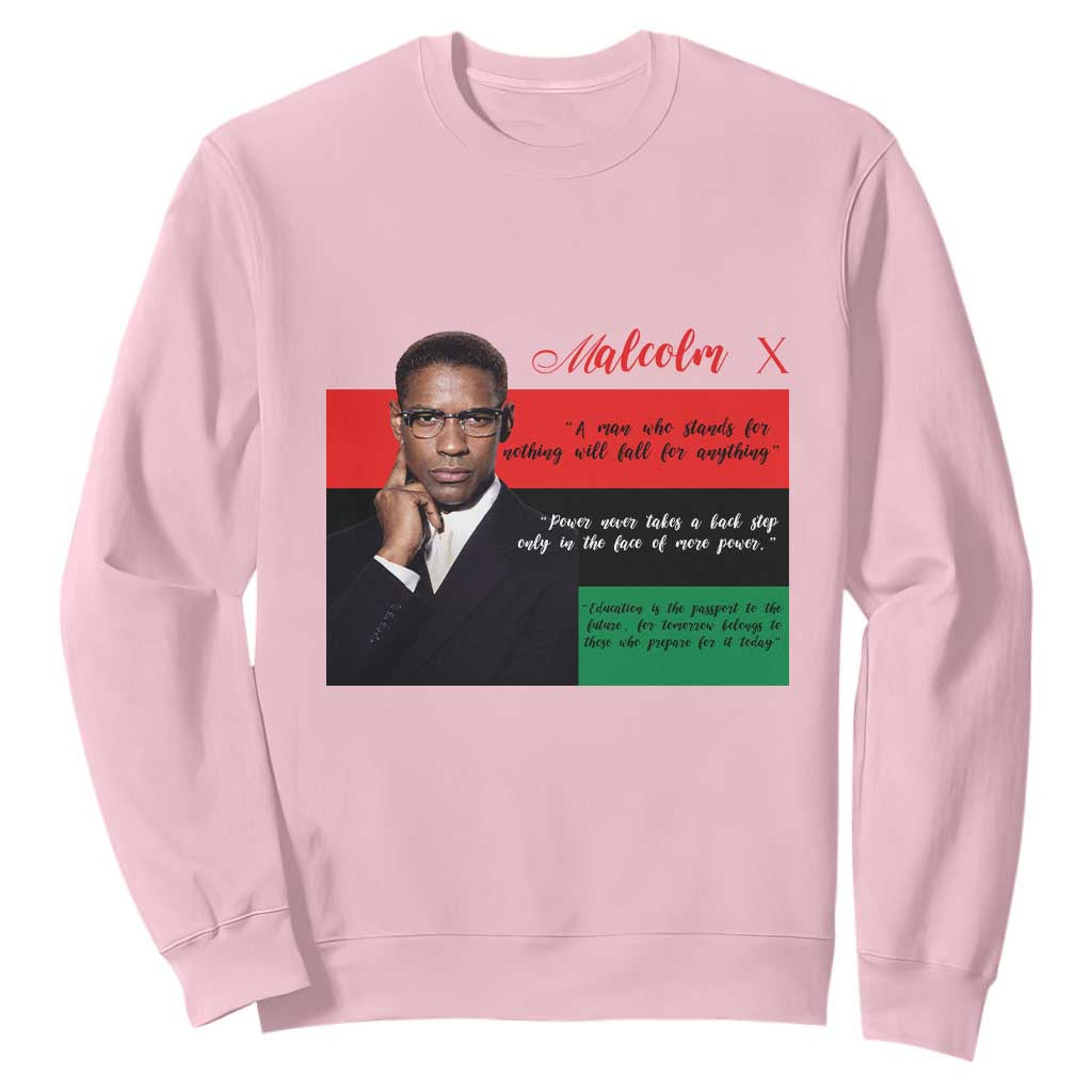 Motivational Malcolm X Quote Sweatshirt Black History Month Gift - African Pride