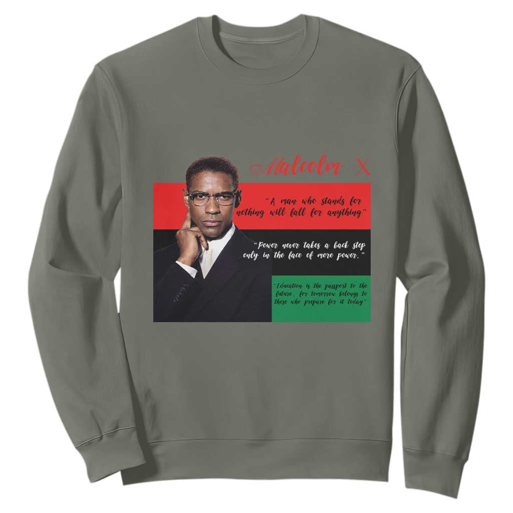 Motivational Malcolm X Quote Sweatshirt Black History Month Gift - African Pride