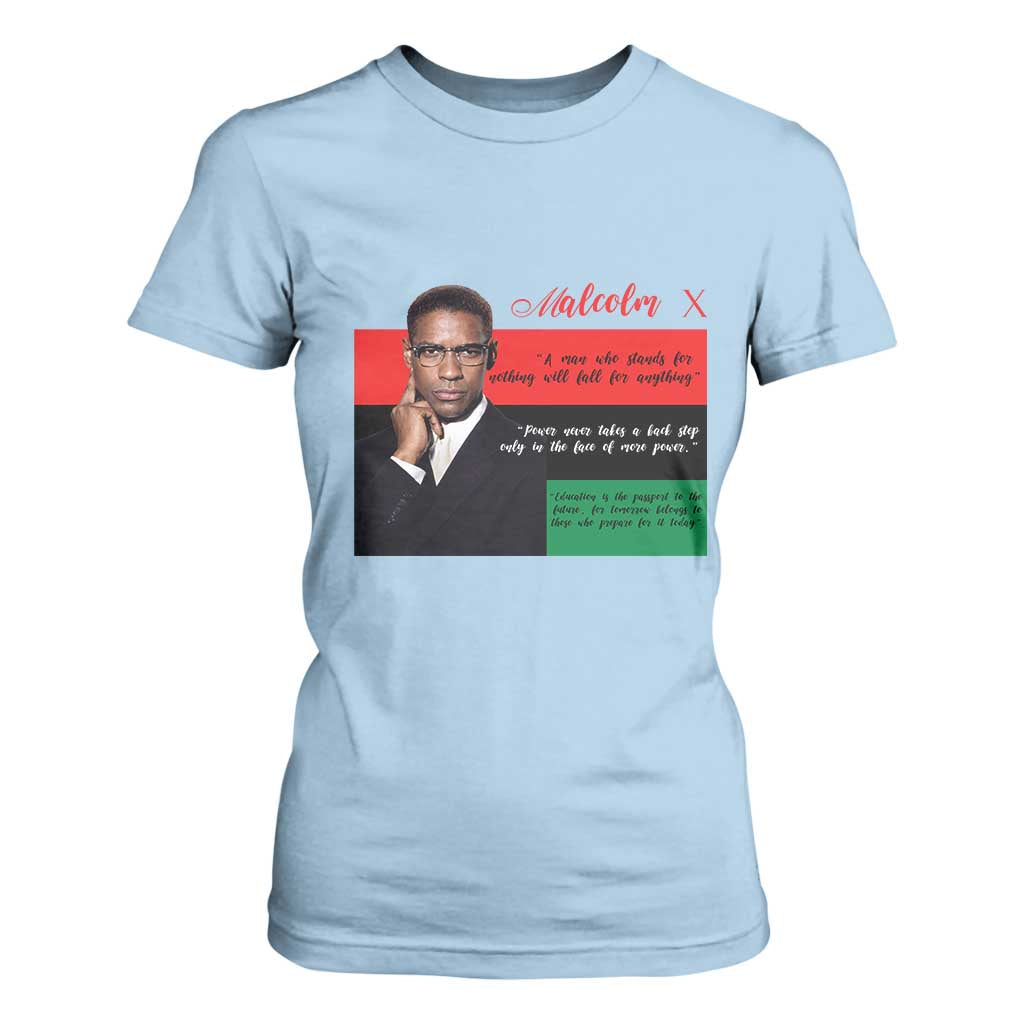 Motivational Malcolm X Quote T Shirt For Women Black History Month Gift - African Pride