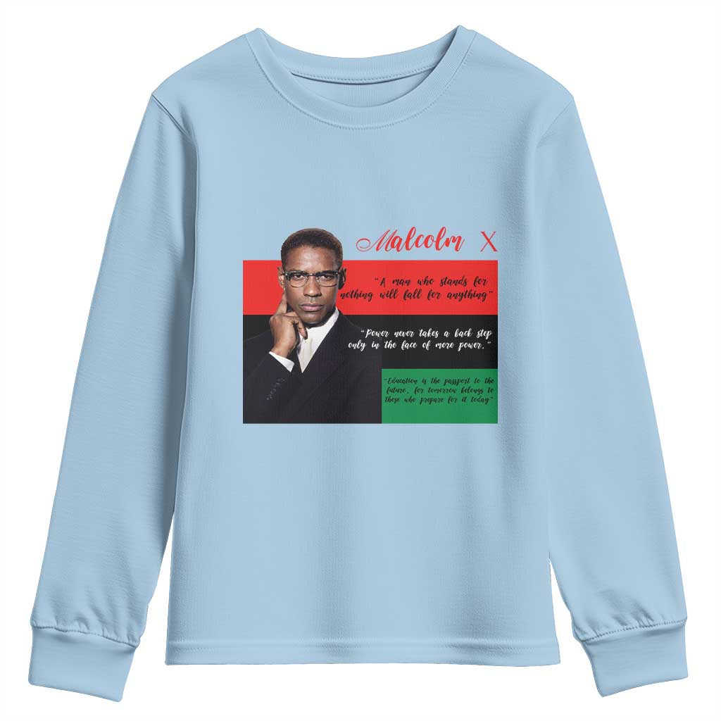 Motivational Malcolm X Quote Youth Sweatshirt Black History Month Gift - African Pride