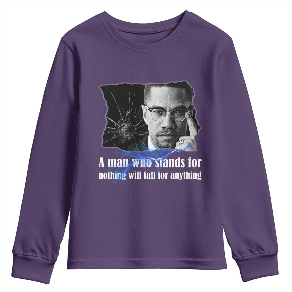 Malcolm X Quote Youth Sweatshirt A Man Who Stands For Nothing Will Fall - African Pride