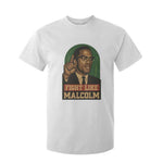 Fight Like Malcolm X T Shirt For Kid Black History Month Inspirational Gift - African Pride