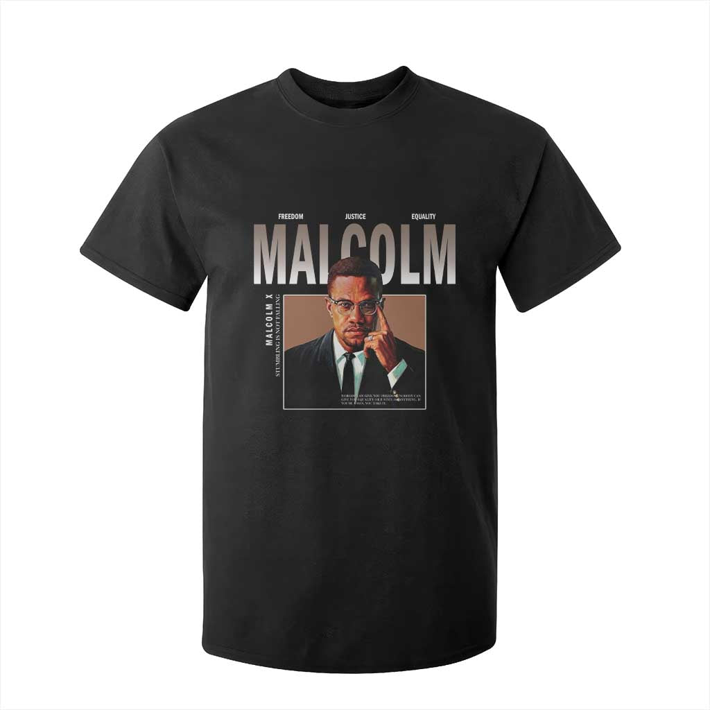 Black History Hero Malcolm X T Shirt For Kid Stumbling Is Not Falling TS12