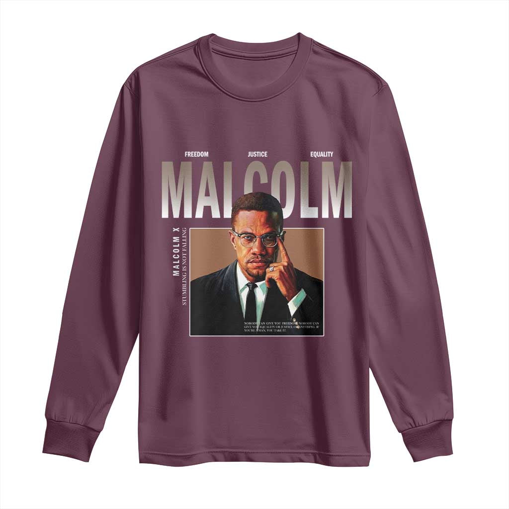 Black History Hero Malcolm X Long Sleeve Shirt Stumbling Is Not Falling TS12
