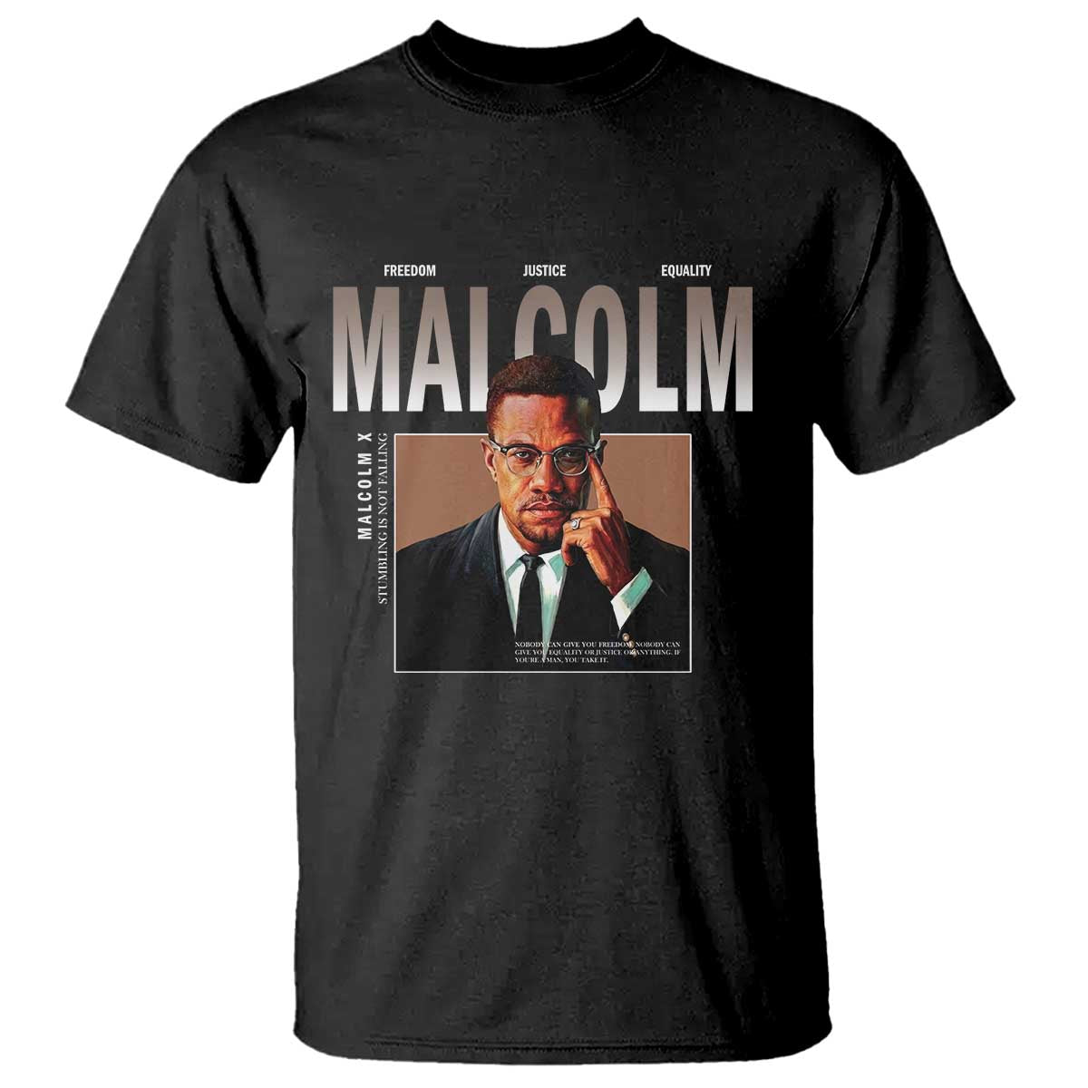 Black History Hero Malcolm X T Shirt Stumbling Is Not Falling TS12