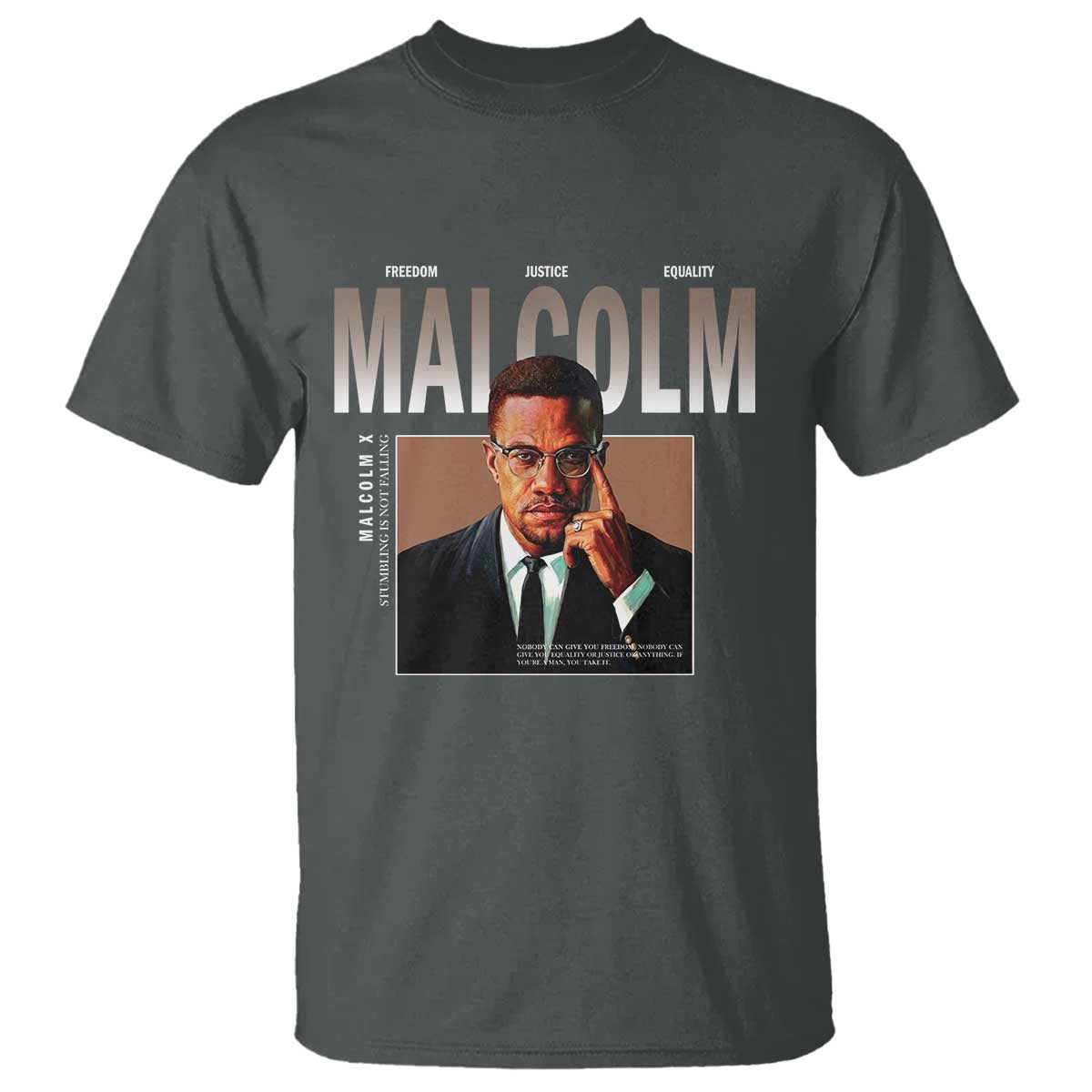 Black History Hero Malcolm X T Shirt Stumbling Is Not Falling TS12