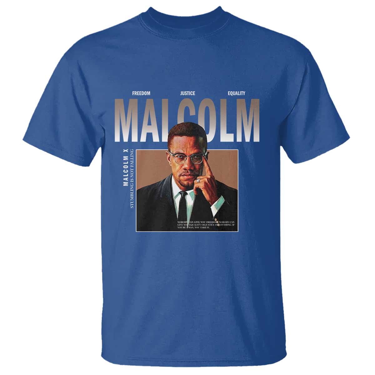 Black History Hero Malcolm X T Shirt Stumbling Is Not Falling TS12