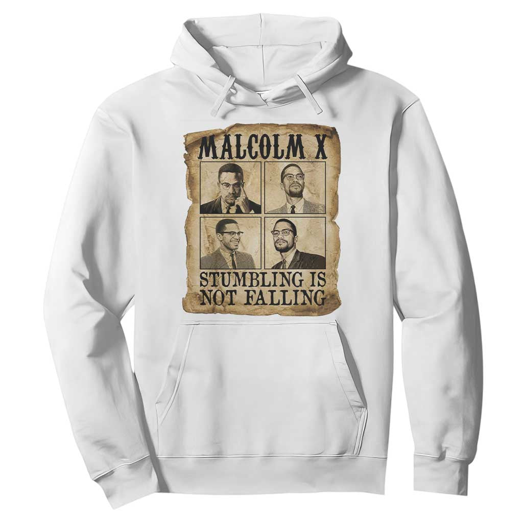 Malcolm X Hoodie Stumbling Is Not Falling Historical Poster TS12