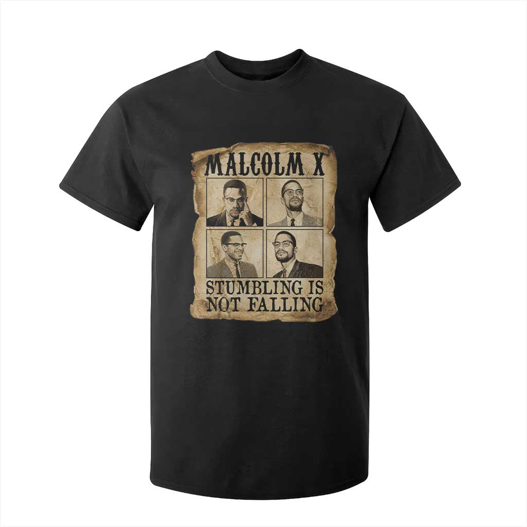 Malcolm X T Shirt For Kid Stumbling Is Not Falling Historical Poster TS12