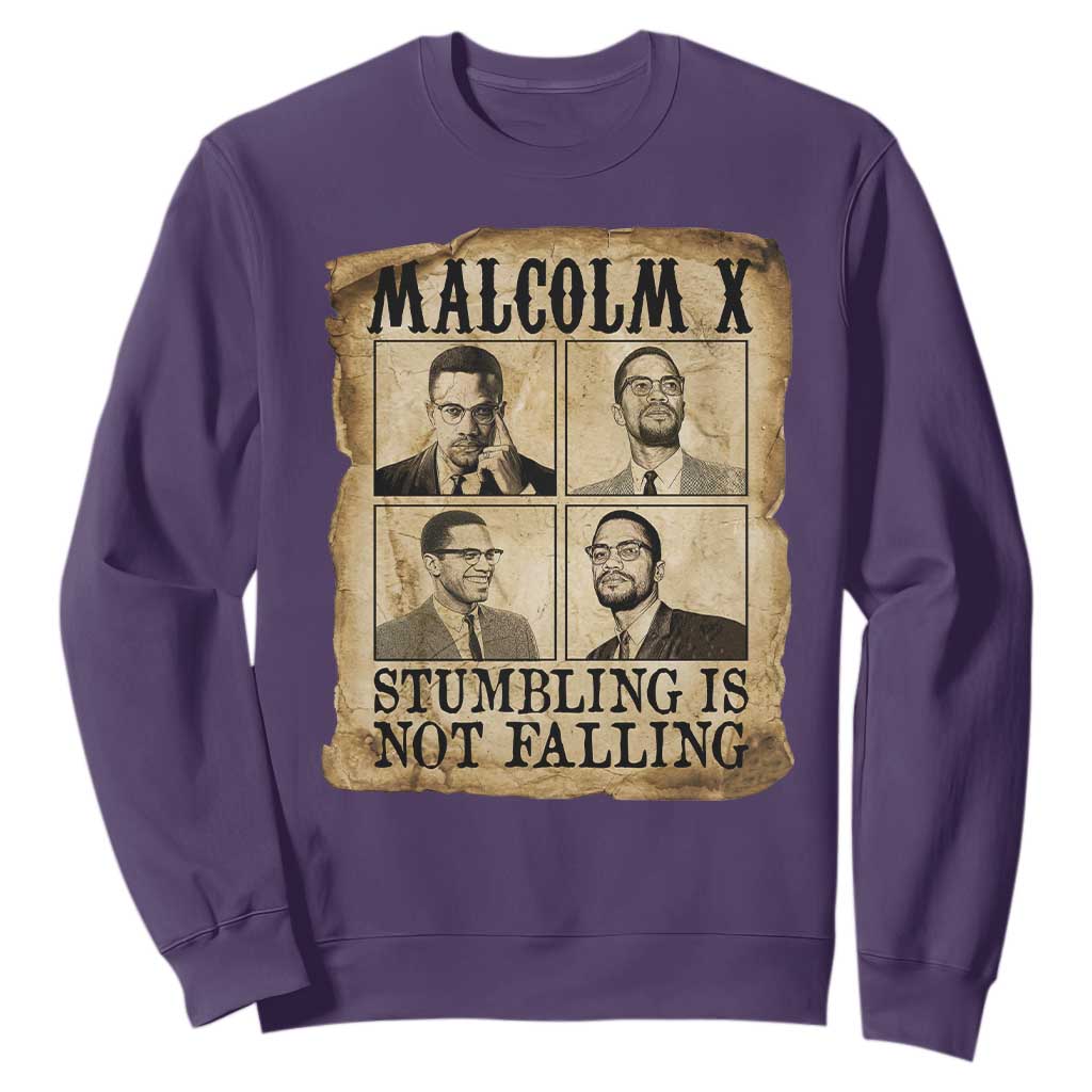 Malcolm X Sweatshirt Stumbling Is Not Falling Historical Poster TS12