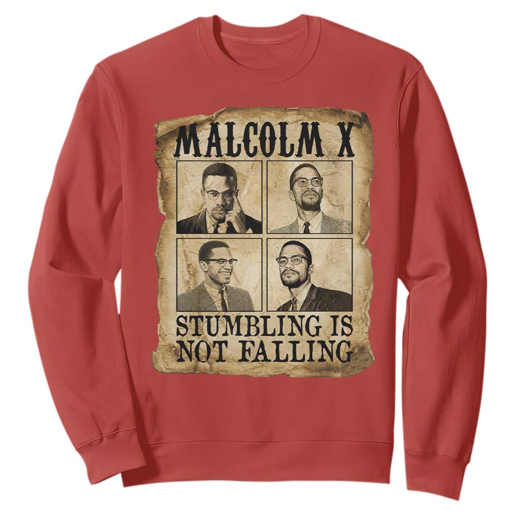 Malcolm X Sweatshirt Stumbling Is Not Falling Historical Poster TS12