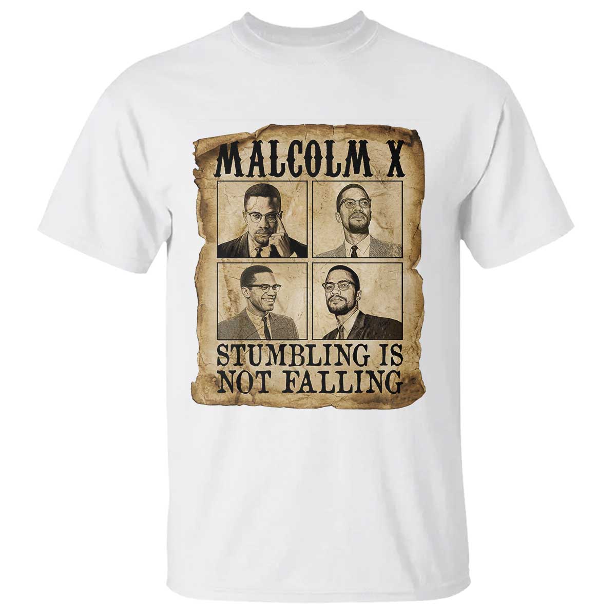 Malcolm X T Shirt Stumbling Is Not Falling Historical Poster TS12