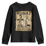 Malcolm X Youth Sweatshirt Stumbling Is Not Falling Historical Poster TS12
