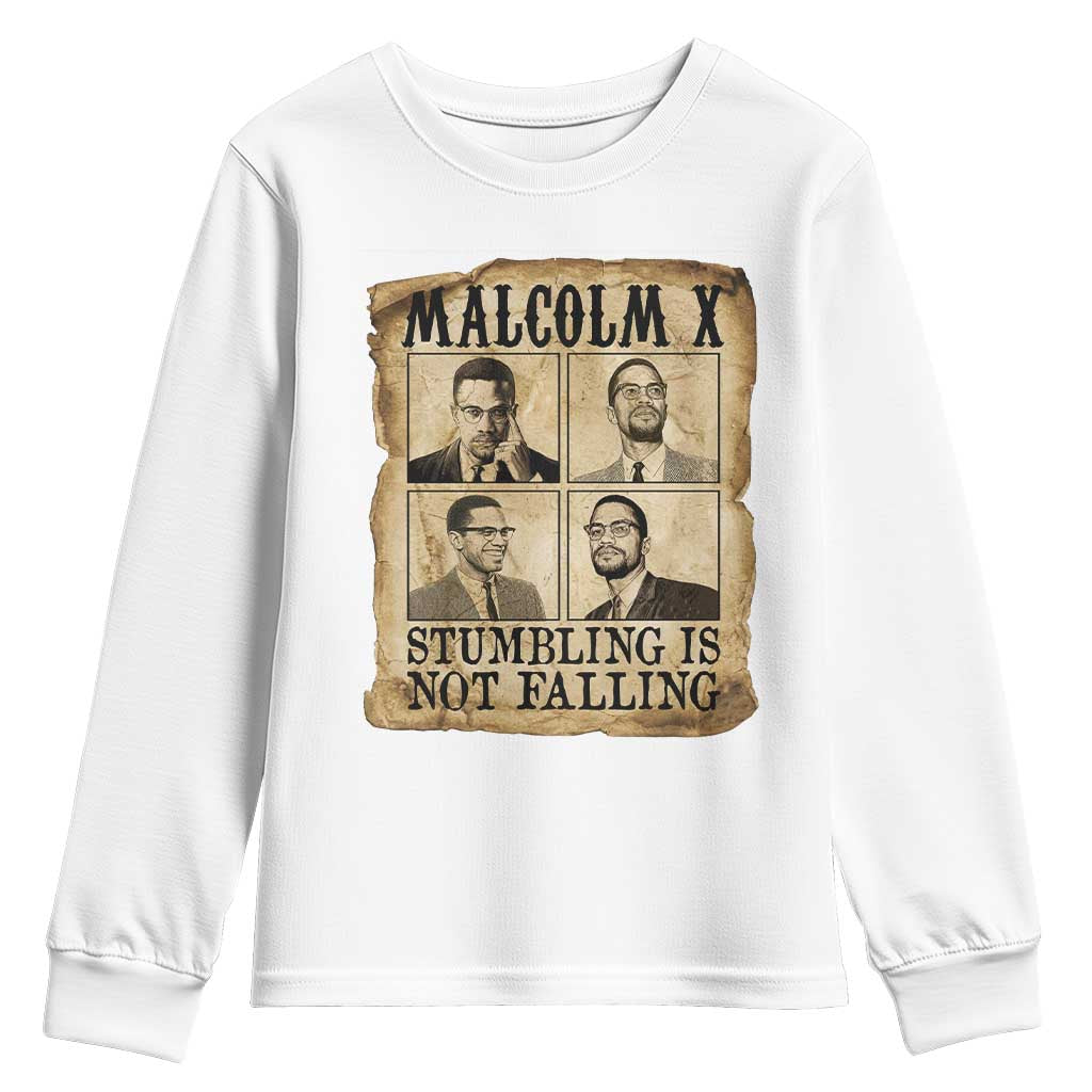 Malcolm X Youth Sweatshirt Stumbling Is Not Falling Historical Poster TS12