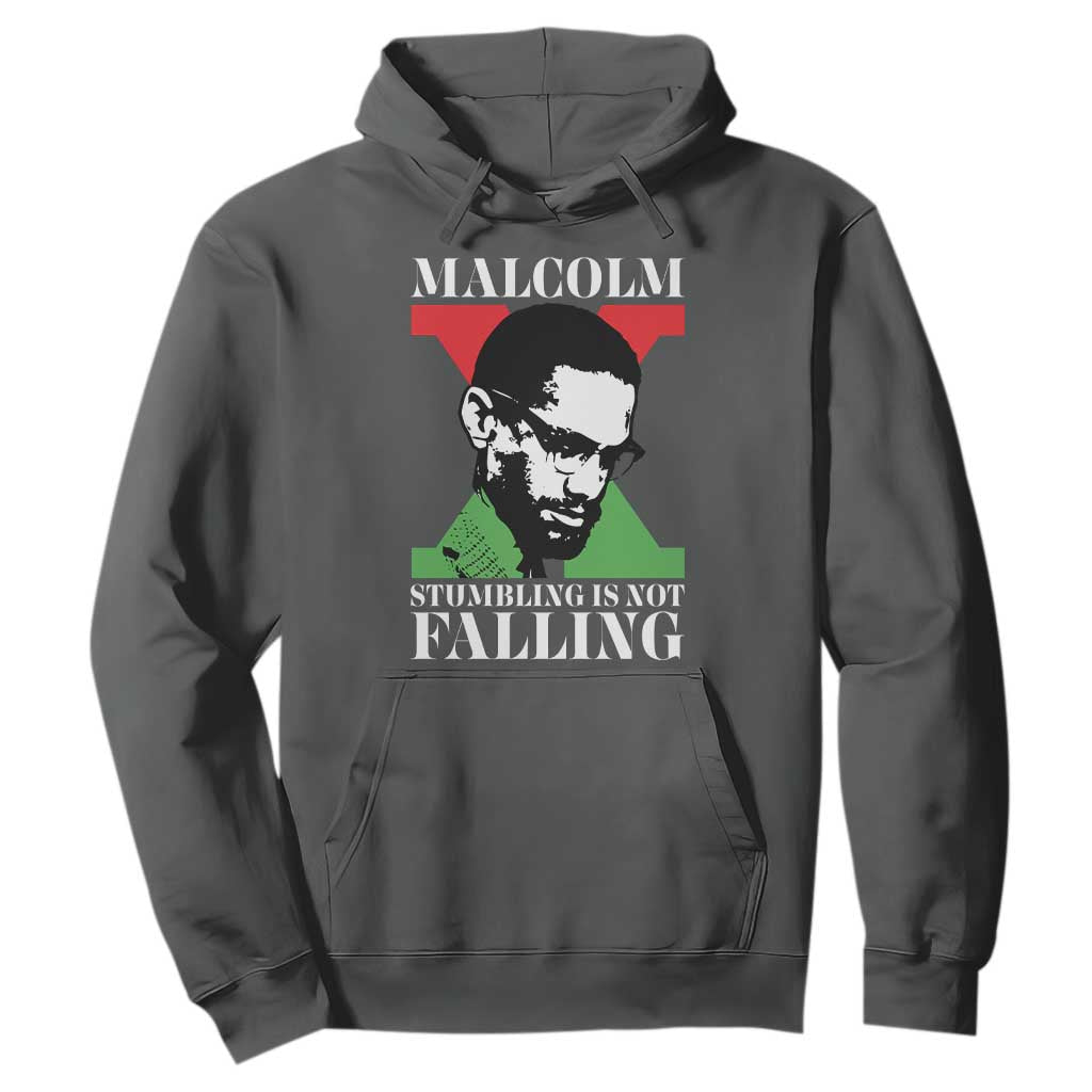 Malcolm X Hoodie Stumbling Is Not Falling Black History Leader TS12