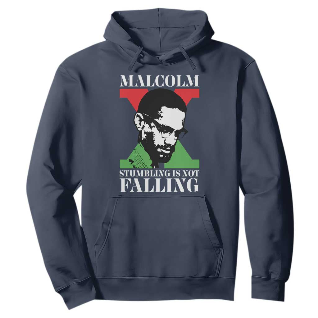 Malcolm X Hoodie Stumbling Is Not Falling Black History Leader TS12