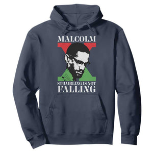 Malcolm X Hoodie Stumbling Is Not Falling Black History Leader TS12