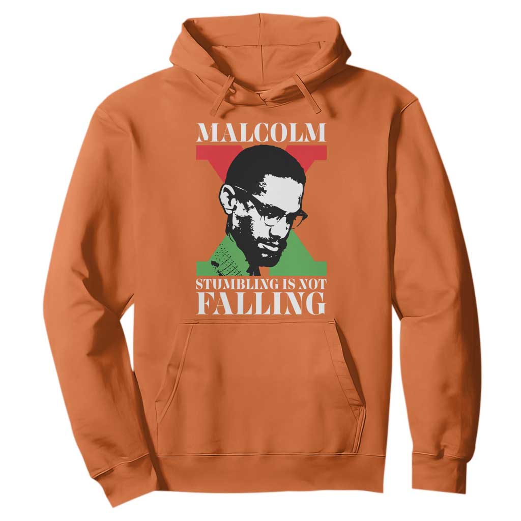 Malcolm X Hoodie Stumbling Is Not Falling Black History Leader TS12