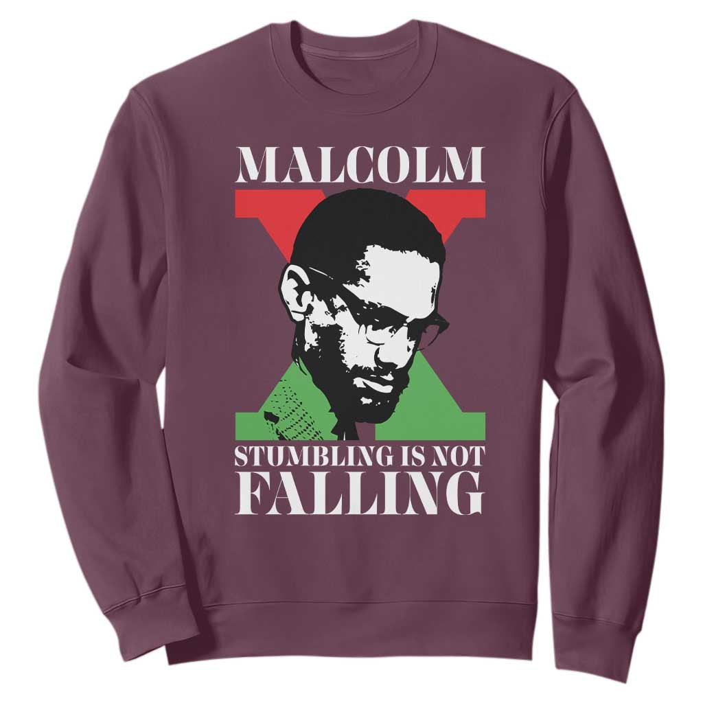 Malcolm X Sweatshirt Stumbling Is Not Falling Black History Leader TS12