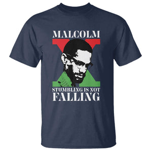 Malcolm X T Shirt Stumbling Is Not Falling Black History Leader TS12