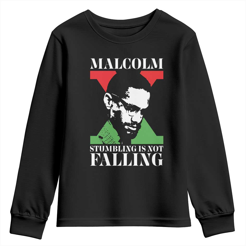 Malcolm X Youth Sweatshirt Stumbling Is Not Falling Black History Leader TS12