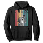 Malcolm X Hoodie Retro Portrait Black Empowerment Heritage Gift - African Pride