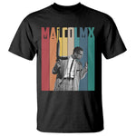Malcolm X T Shirt Retro Portrait Black Empowerment Heritage Gift - African Pride