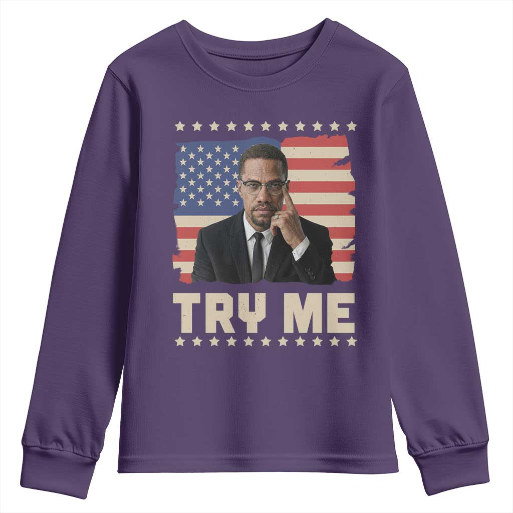 Malcolm X Try Me Youth Sweatshirt African American Pride Gift - African Pride
