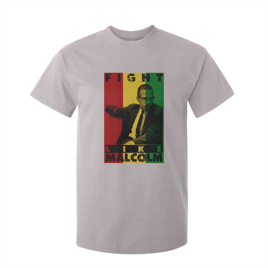 Fight Like Malcolm X T Shirt For Kid African American Pride Gift - African Pride