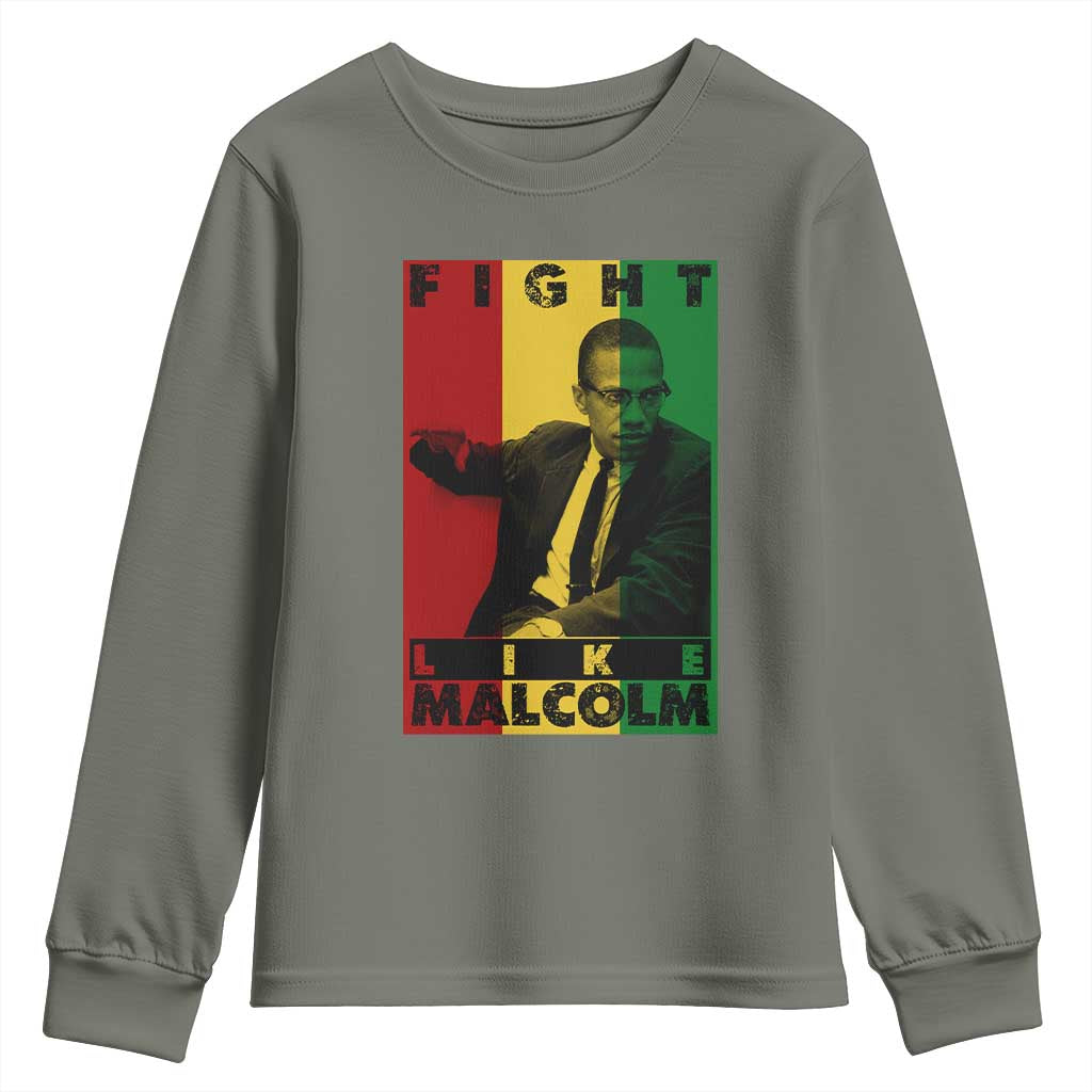 Fight Like Malcolm X Youth Sweatshirt African American Pride Gift - African Pride