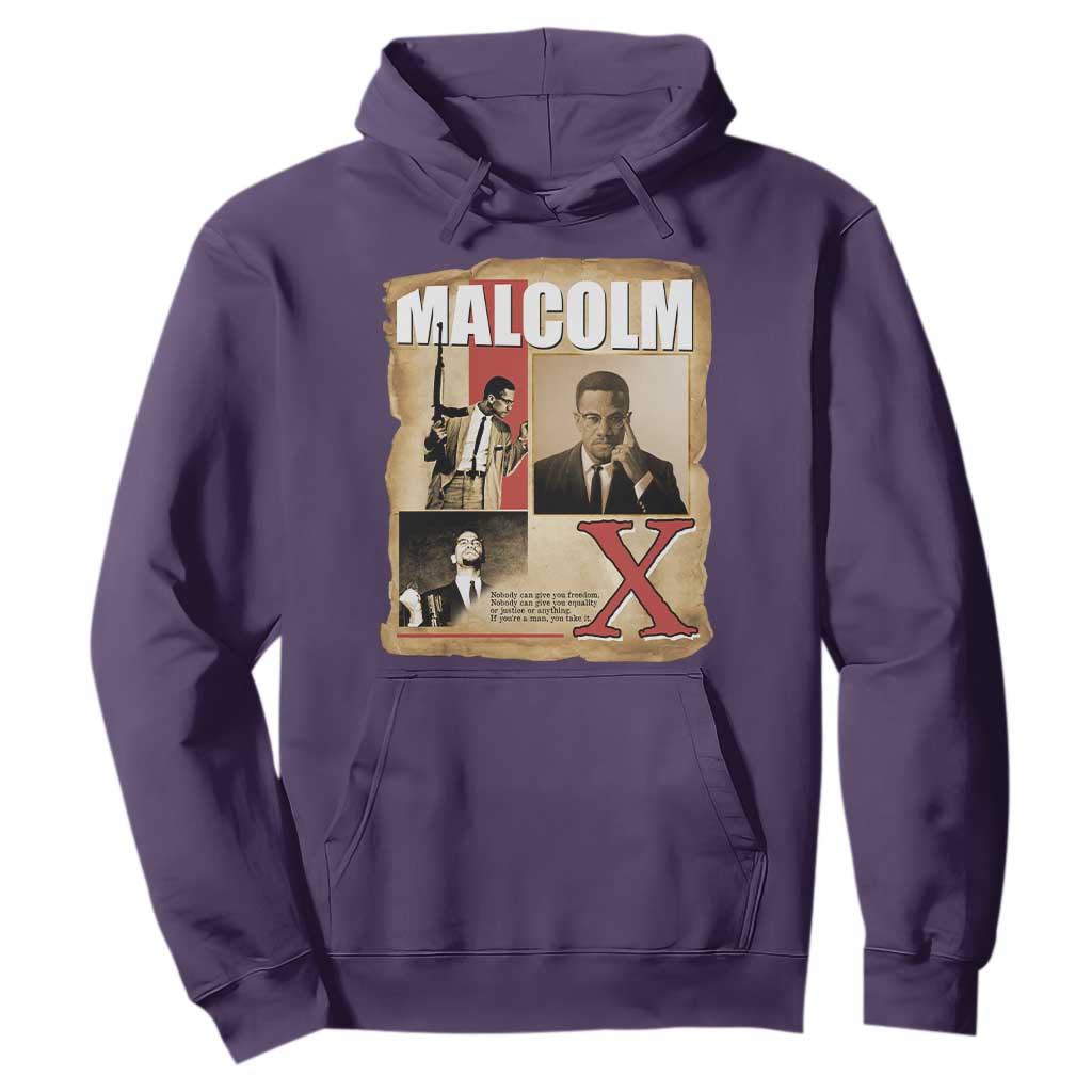 Malcolm X Quote Hoodie Nobody Can Give You Freedom Take It - African Pride