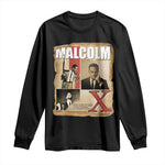 Malcolm X Quote Long Sleeve Shirt Nobody Can Give You Freedom Take It - African Pride