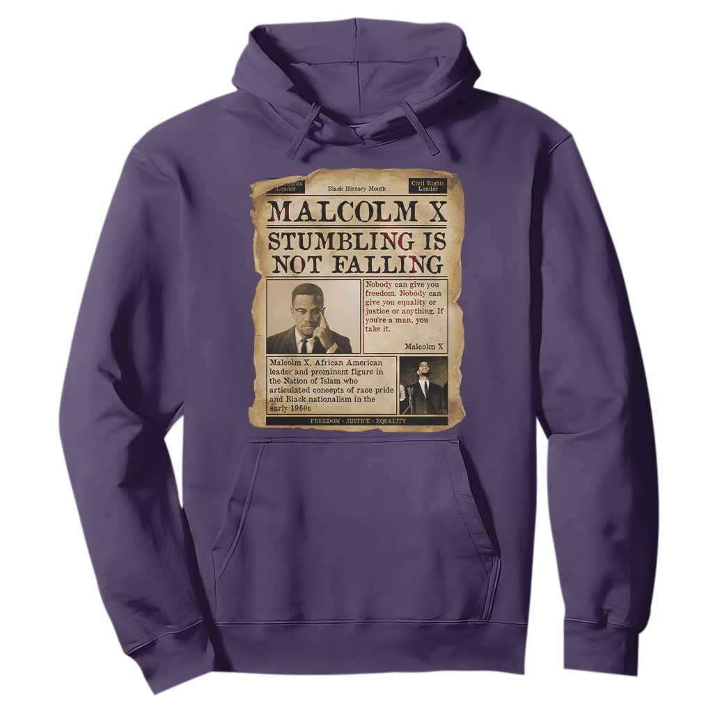 Malcolm X Hoodie Stumbling Is Not Falling Civil Rights Leader TS12
