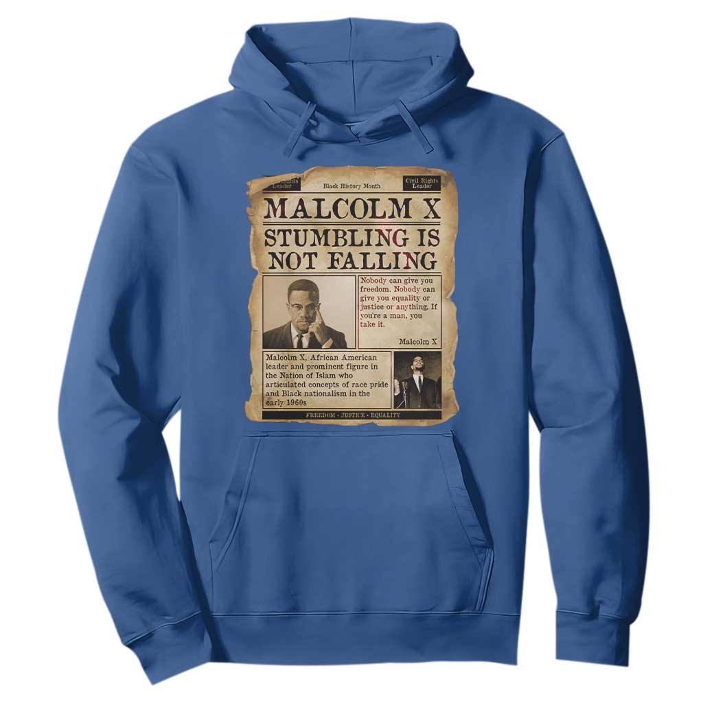 Malcolm X Hoodie Stumbling Is Not Falling Civil Rights Leader TS12