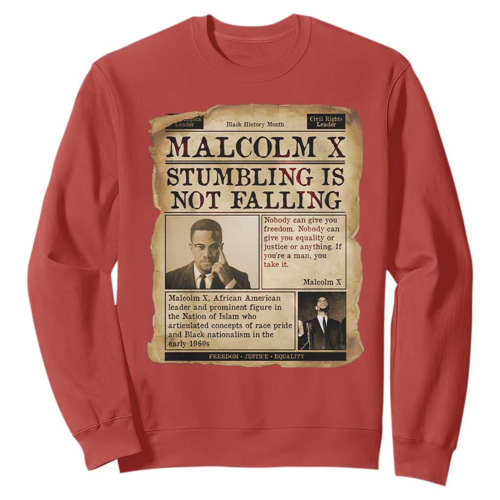 Malcolm X Sweatshirt Stumbling Is Not Falling Civil Rights Leader TS12