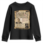 Malcolm X Youth Sweatshirt Stumbling Is Not Falling Civil Rights Leader TS12