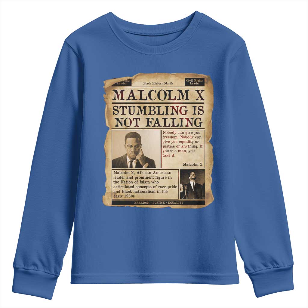 Malcolm X Youth Sweatshirt Stumbling Is Not Falling Civil Rights Leader TS12