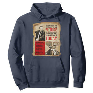 Education Is The Passport To The Future Malcolm X Wisdom Hoodie - African Pride