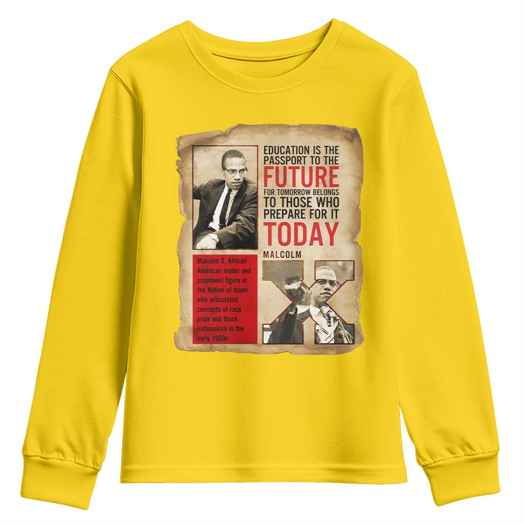 Education Is The Passport To The Future Malcolm X Wisdom Youth Sweatshirt - African Pride