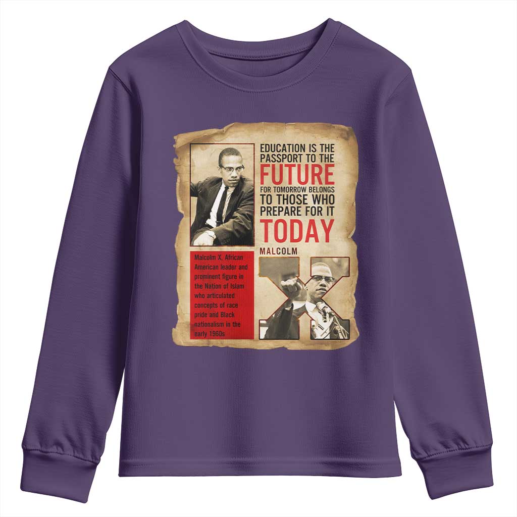 Education Is The Passport To The Future Malcolm X Wisdom Youth Sweatshirt - African Pride